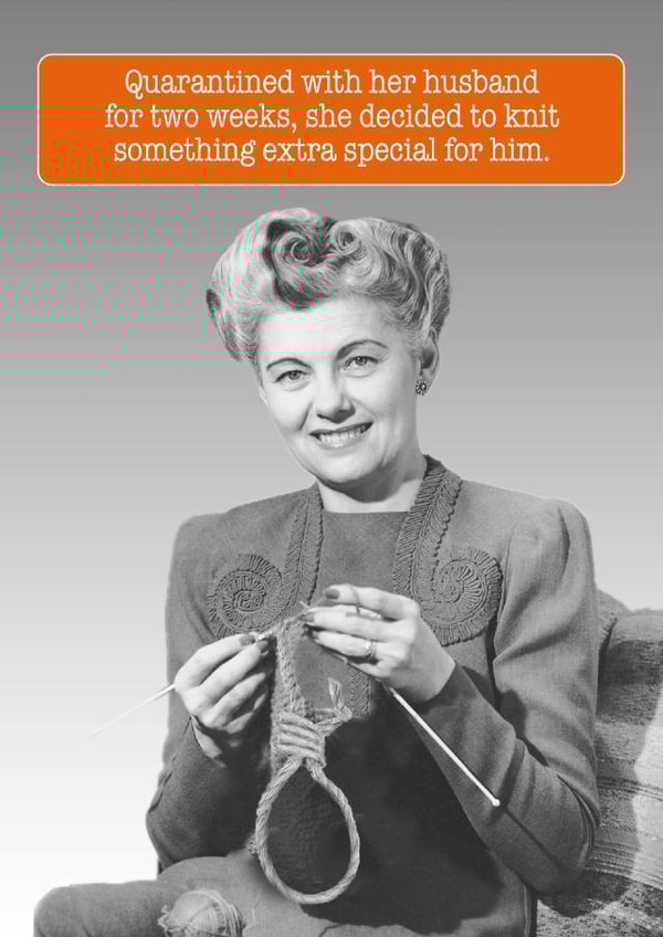 Quarantine Knitting/Hobby Birthday Card created by Quitting Hollywood