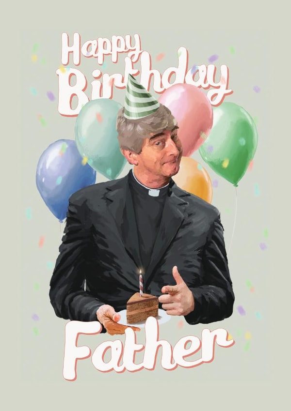 Father Ted Birthday Card created by Fasanian Artistry