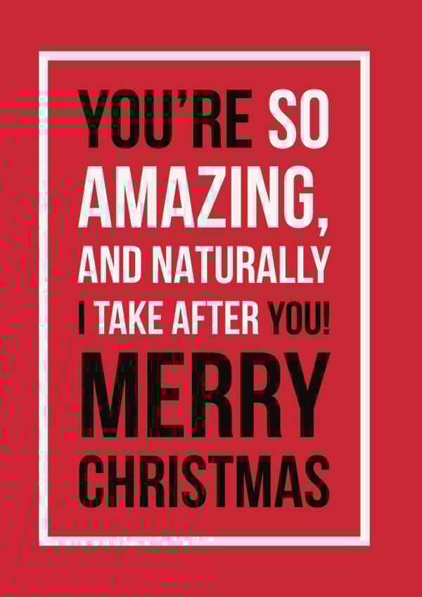 Cheeky you’re amazing (and so am I) Christmas card created by See-saw Cards