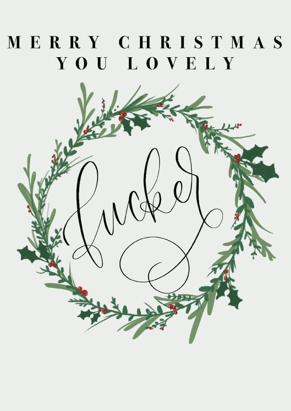 Christmas Fucker Wreath Sweary Calligraphy Card created by Lauren Taylor