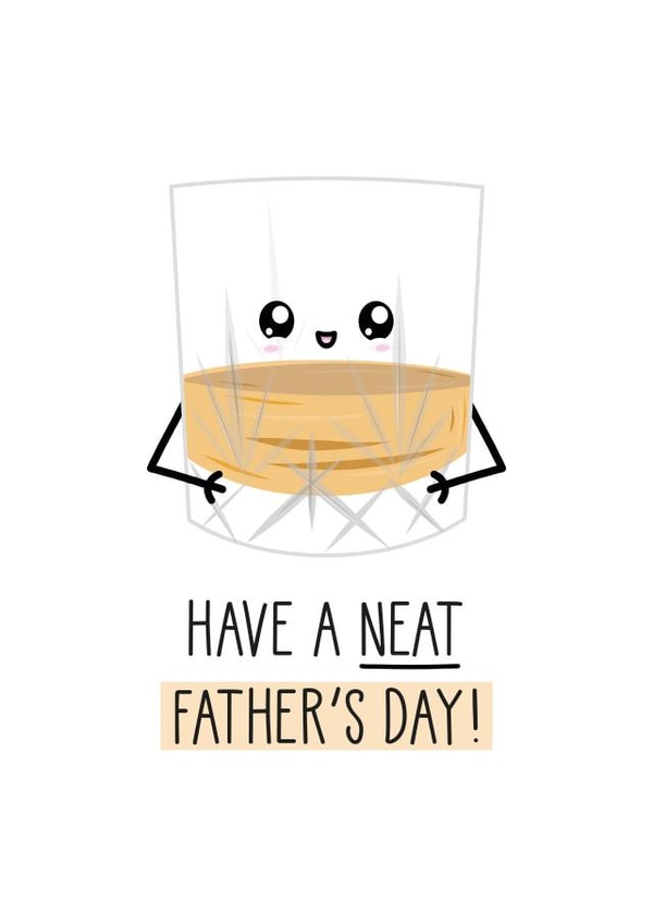 Funny Father's Day Card, Neat Dad created by Just Joy Designs