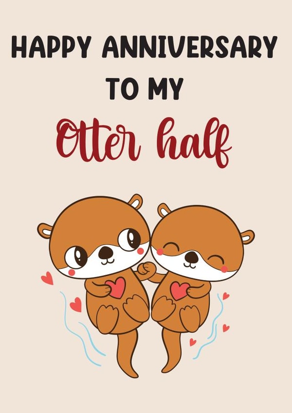 Cute Anniversary Card For Husband/Wife or Boyfriend/Girlfriend. created by Nidd And Rigg!