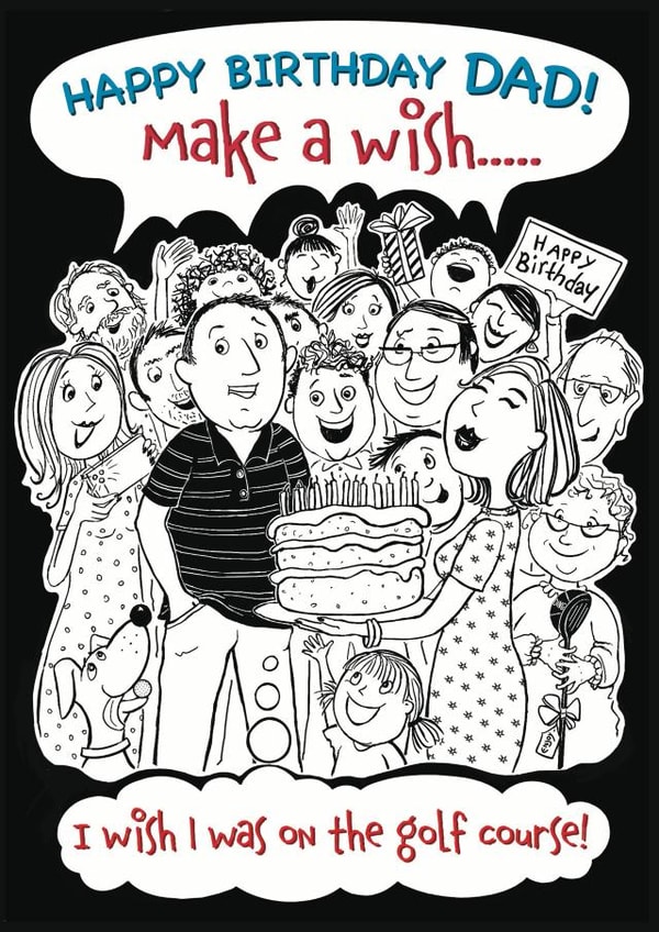 Cheeky Birthday Card - Dad - Wish I Was on the Golf Course created by Aimee Beaven