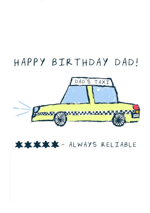 HAPPY BIRTHDAY DAD - DAD'S TAXI created by CK.PRINTS