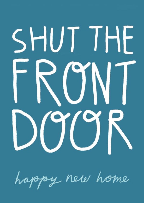 Funny STFD Typography Card - Shut The Front Door created by ems le tocq