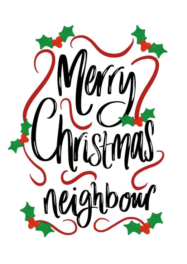 Merry Christmas Card For Your Favourite Neighbour created by intruekirstyle