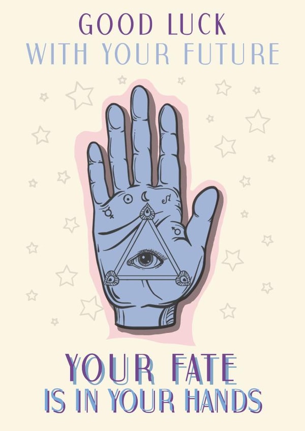 Good Luck Palmistry Fate Card created by Eat Print And Be Merry
