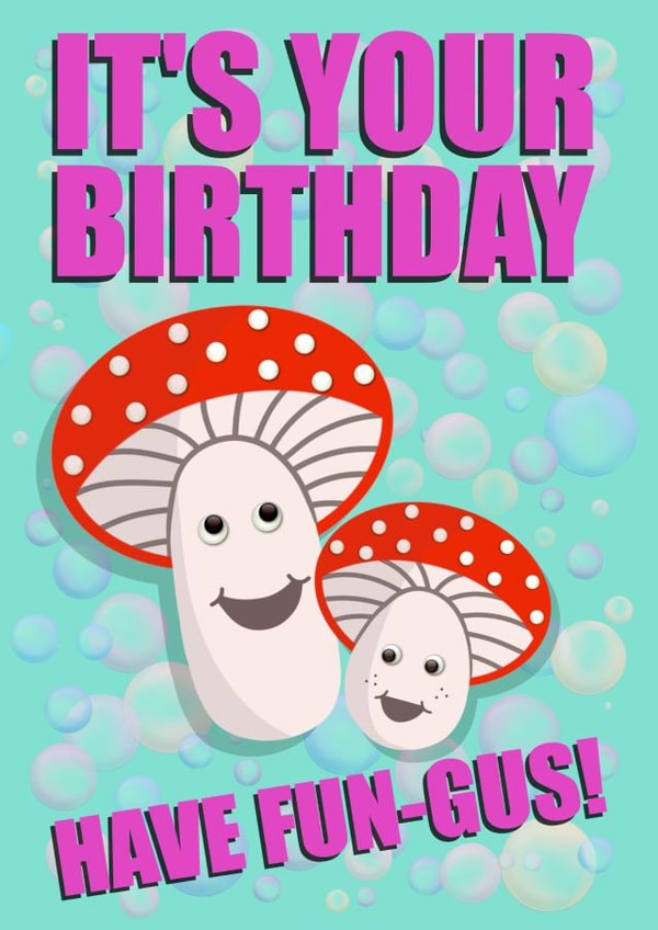 Cute Fungi Birthday Card created by Planet Pals