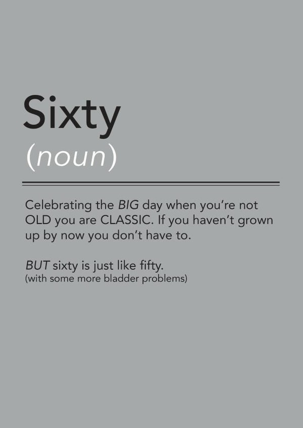 Sixty created by The Boy and the Bear