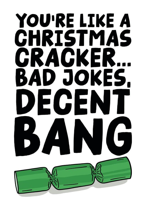 Funny - Rude - Christmas Cracker - Joke - Decent Bang - Christmas Card created by Studio Doodles