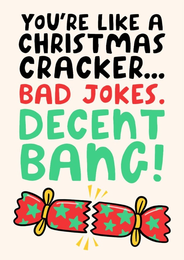 Funny Cheeky Christmas Card - Christmas Cracker - Bad Jokes - Decent Bang created by Studio Doodles
