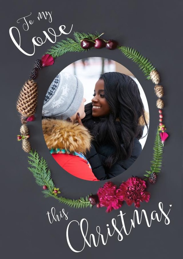 Classic Christmas Card - To My Love - Wreath created by Love Lila Photography