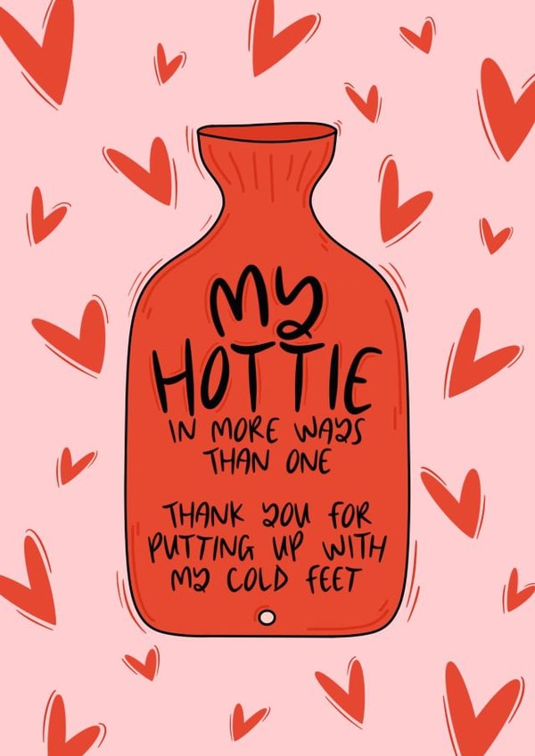 My Hottie - Anniversary - Cute & Funny Valentine's Day Card created by Muses & May 