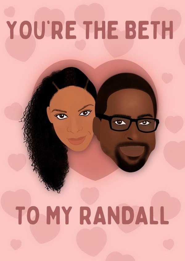 “This Is Us” Beth to my Randall Card created by Esther the Sketcher