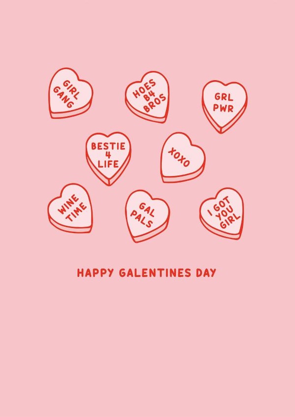 Happy Galentines Day Love Hearts Sweets created by HUTCH London