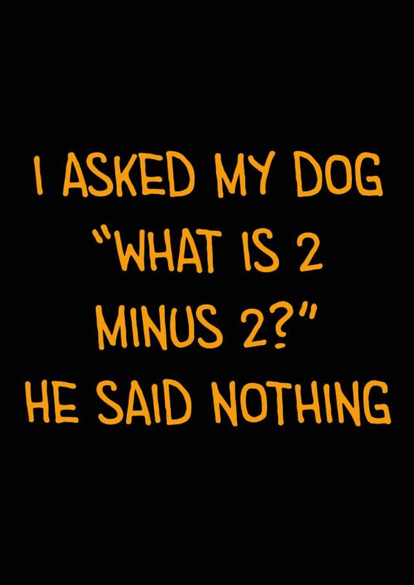 Dog Maths Dad Joke Card created by Dad Jokes Only