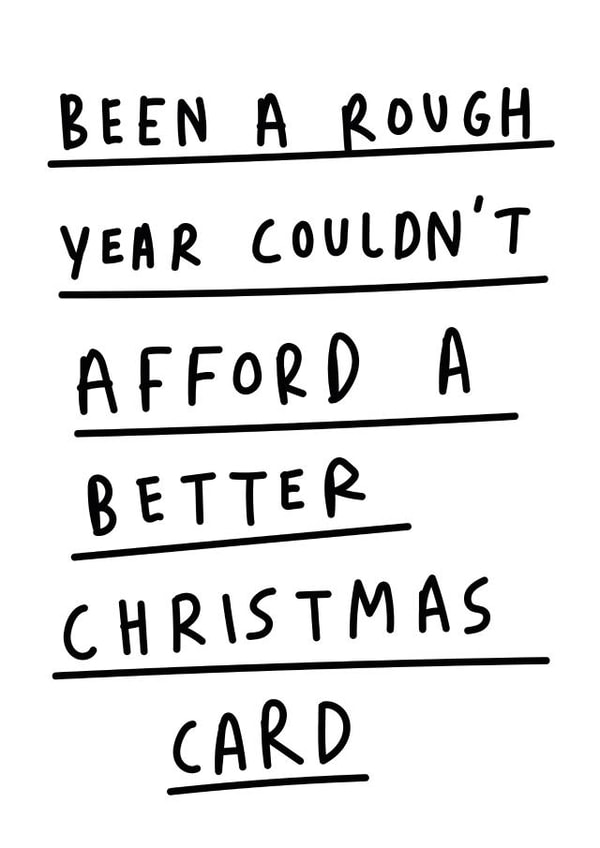 Couldn't afford a better Christmas card created by George The Cardmaker