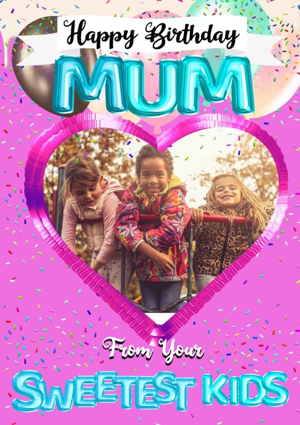 Mum From the kids Birthday Personalised Photo Card 15466 created by Kerrylovescards