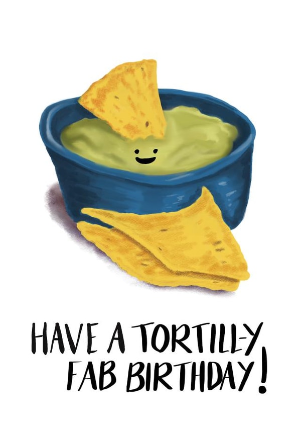 Have A Tortill-y Fab Birthday card created by Cheerful Sheep
