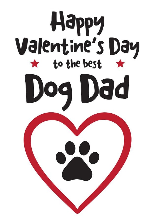 Funny, Cute Dog Dad Valentines card from the dog created by Hello Fridays Studio