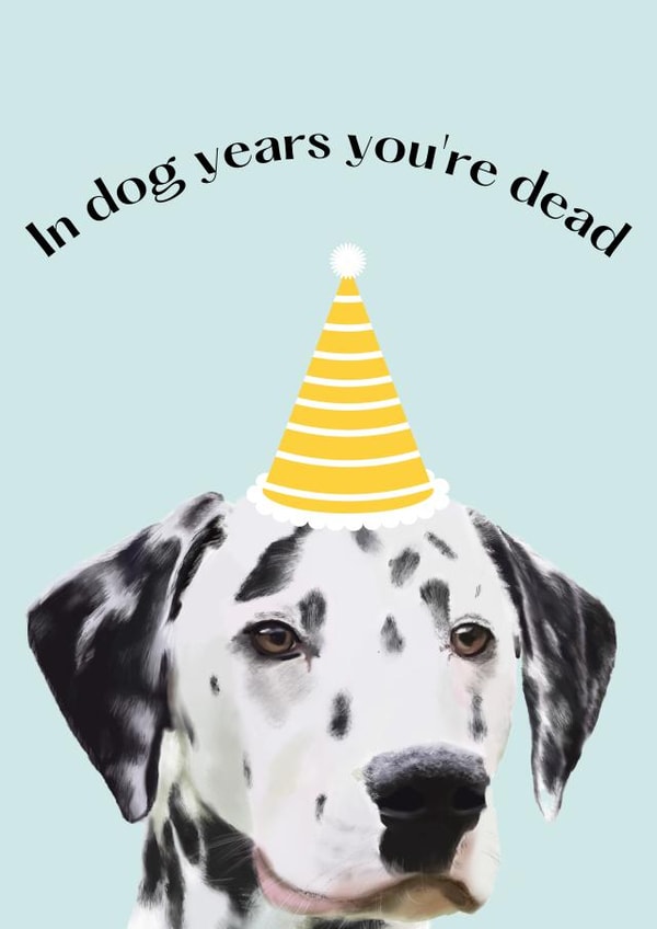 funny dog birthday card 1001 created by Shadan Designs
