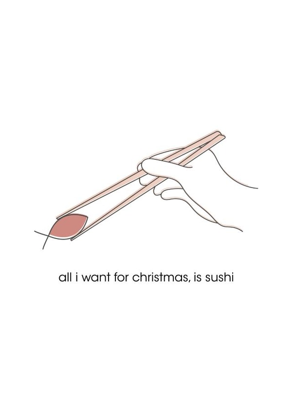 Sushi - Funny Christmas Card created by Jonni Barratt