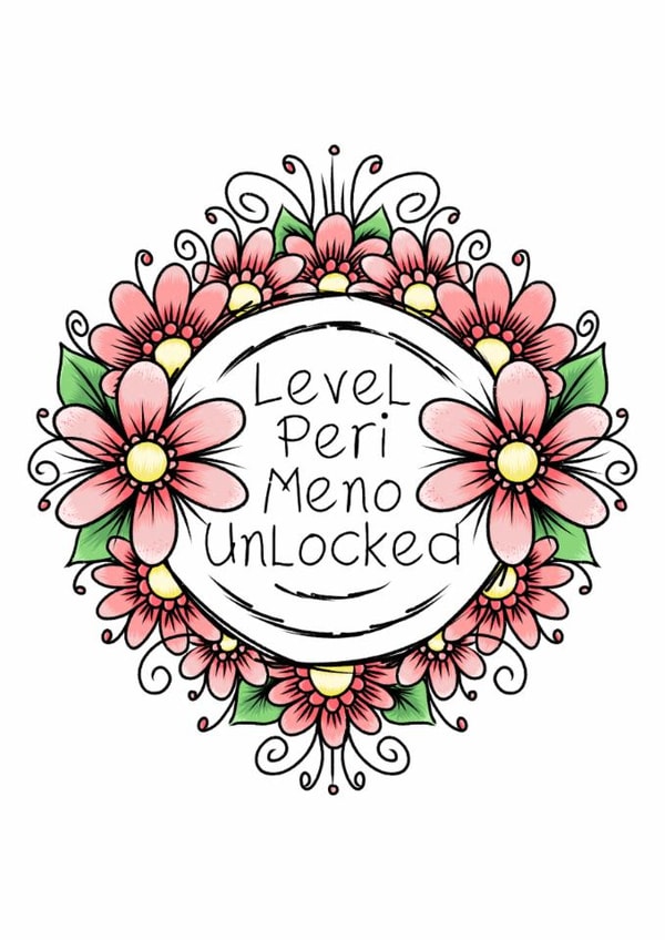Level peri meno unlocked created by Bonny Shatwell