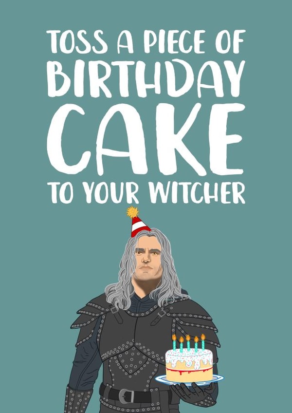 Funny Witcher Birthday Card created by The Cake Thief