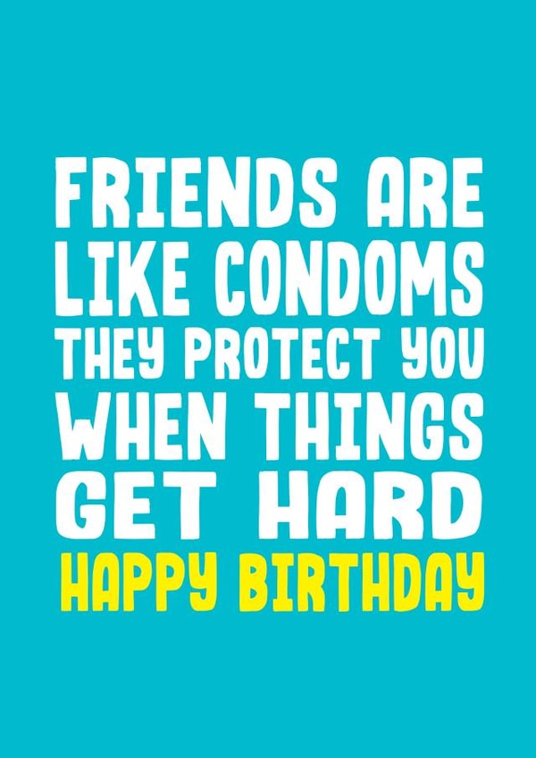 Condom Protect Birthday Card created by Filthy Sentiments