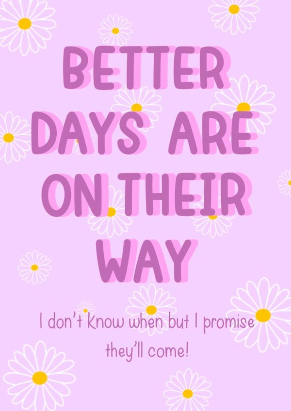 Better Days created by Anna Gray