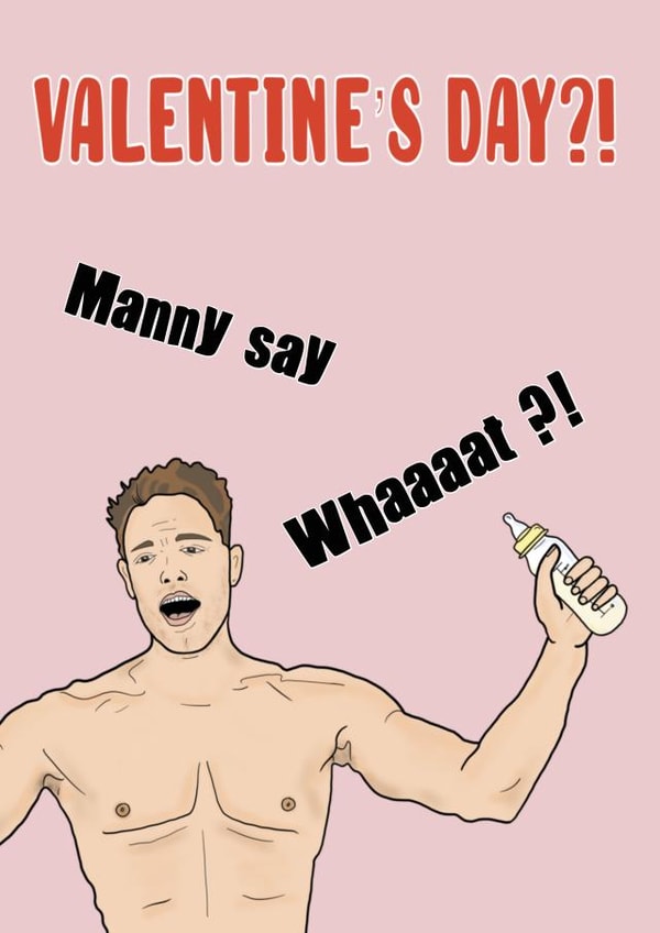 Manny say Whaaaat?! This is us Valentine’s Day Card created by Funnilyenough