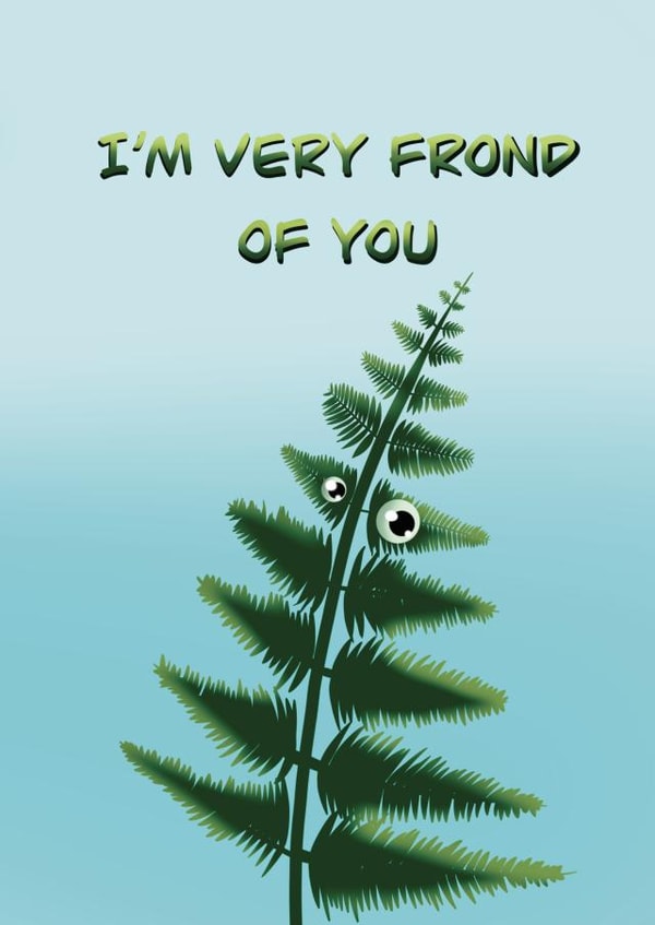 Friend valentine boyfriend girlfriend mum dad joke pun card created by LiamfromWales Designs