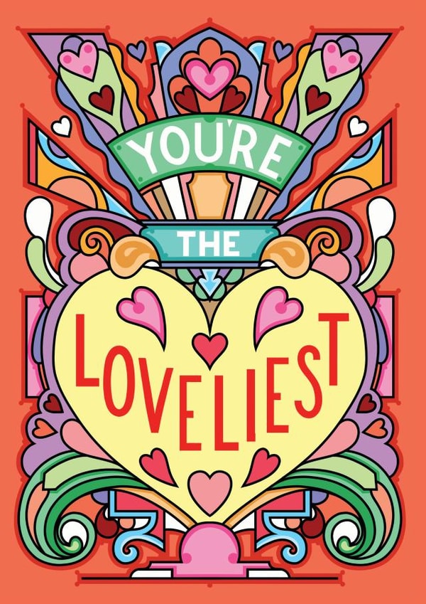 Pretty Anniversary Card / Valentines Day Card / Birthday Card - Hearts - You're The Loveliest created by Rebecca Strickson Ltd