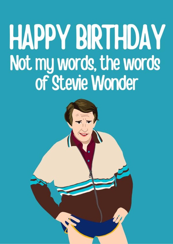 Alan Partridge Birthday Card 1010 created by Highgrove Cards