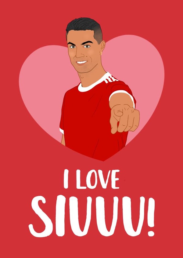 Ronaldo Valentine's Day Card - Siuuu! created by The Cake Thief