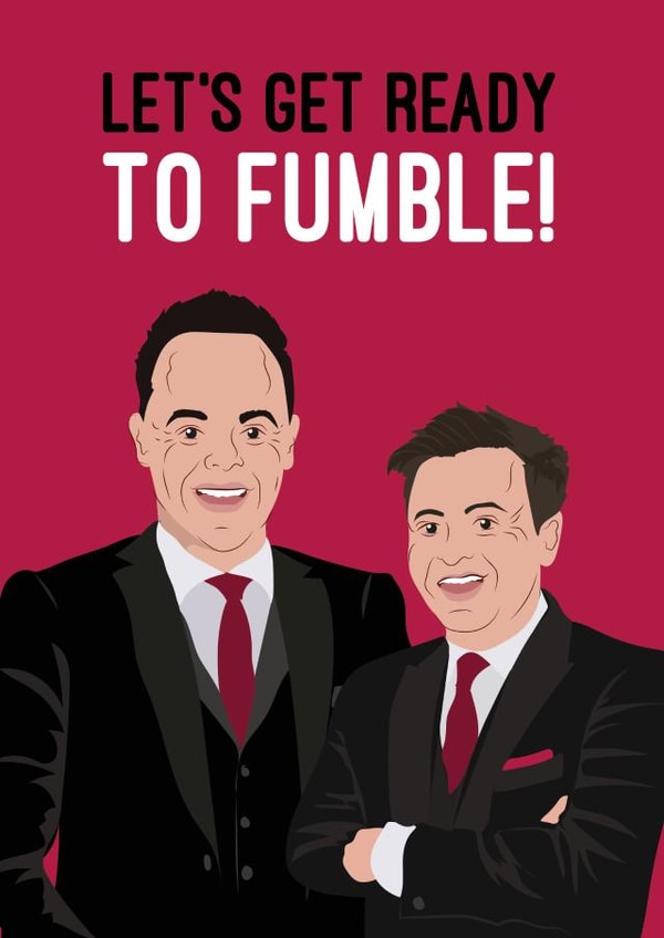 Ant & Dec, Let's get ready to fumble! created by Quitting Hollywood