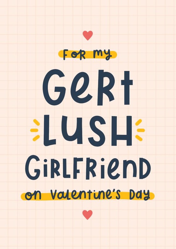 Gert lush girlfriend Valentine’s card created by Joanne Hawker