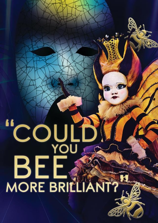 The Masked Singer series 1 Queen Bee Brilliant created by The Masked Singer