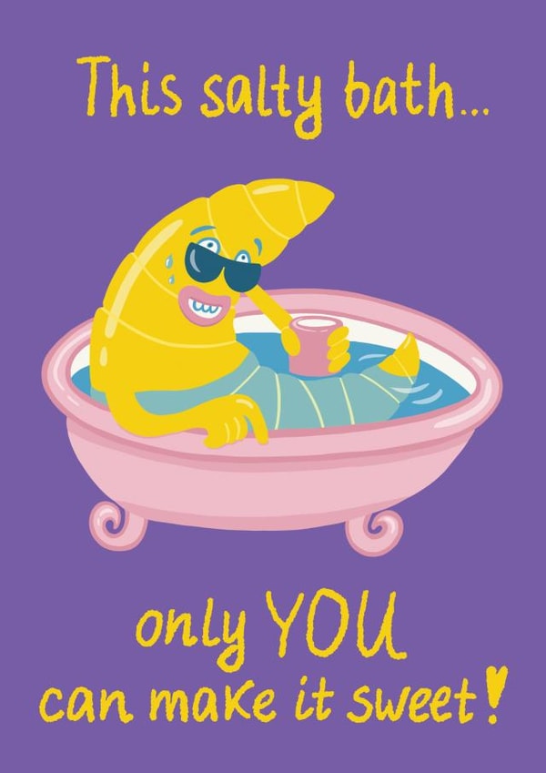 Funny Valentine's Day сard with a cheeky croissant in the bathtub created by bayutovania