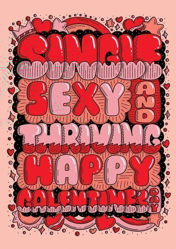 Single, Sexy and Thriving! created by Harkiran Kalsi