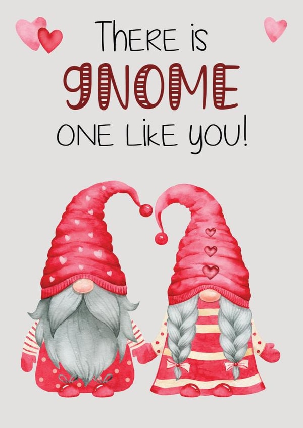 There is Gnome One like you! Super Cute Gonk Valentine's Card created by Cheeky Chappy