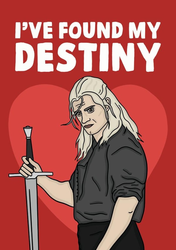 The Witcher i've found my destiny valentines card created by Studio Doodles