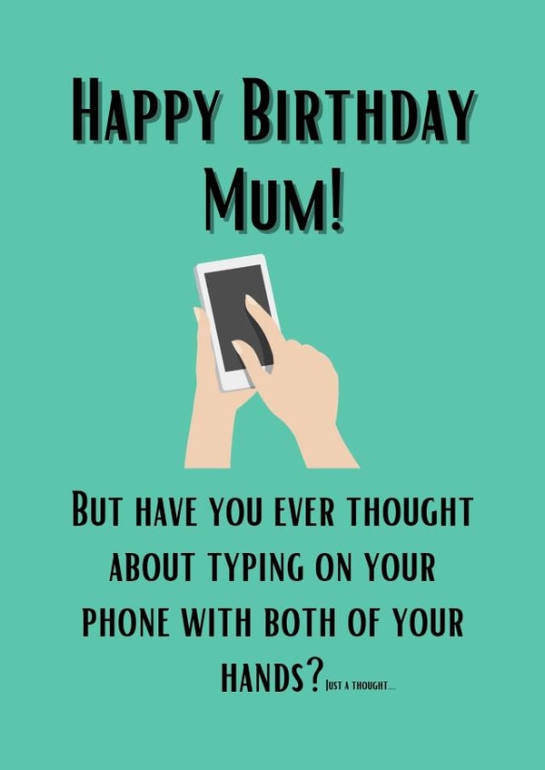 Mum Birthday Card - Phone created by Carter.Designs