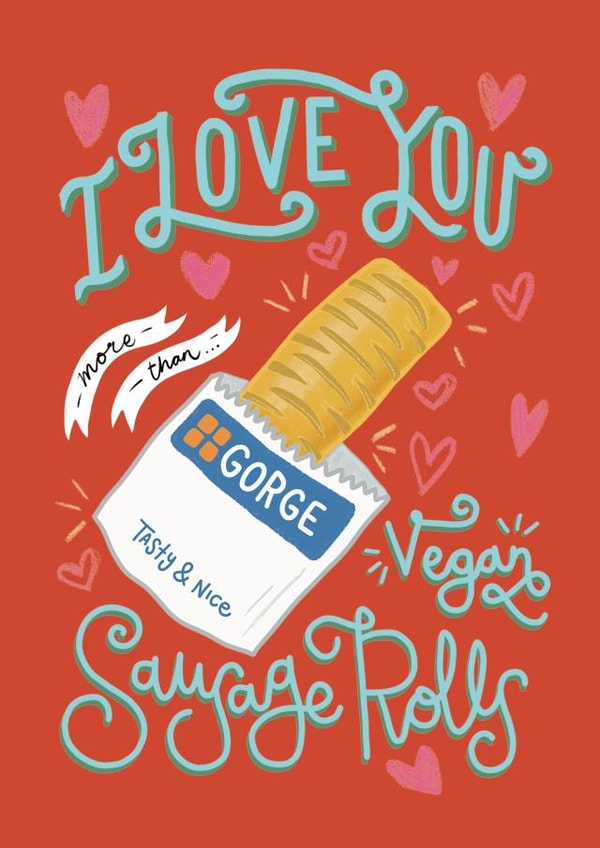 Vegan Sausage Roll Valentines Card created by Ice Cream Lady