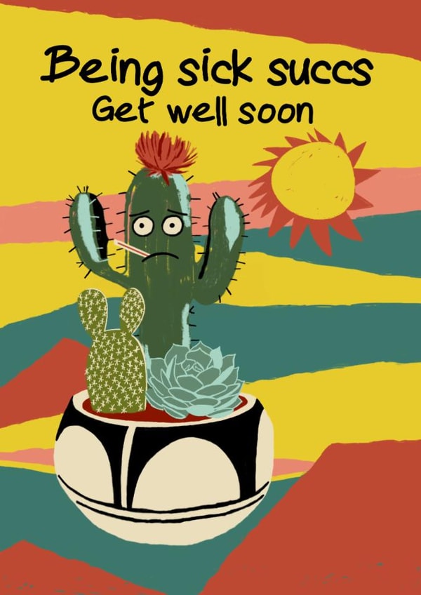 Get Well Soon Succulent Cactus Card created by @squiggleinthecity