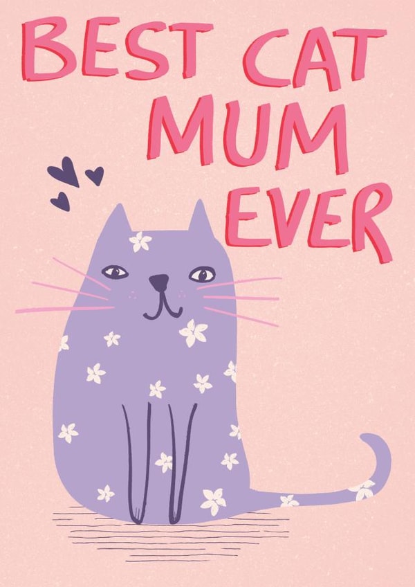 Best Cat Mum Ever Mother's Day Card created by Sweetlove Press