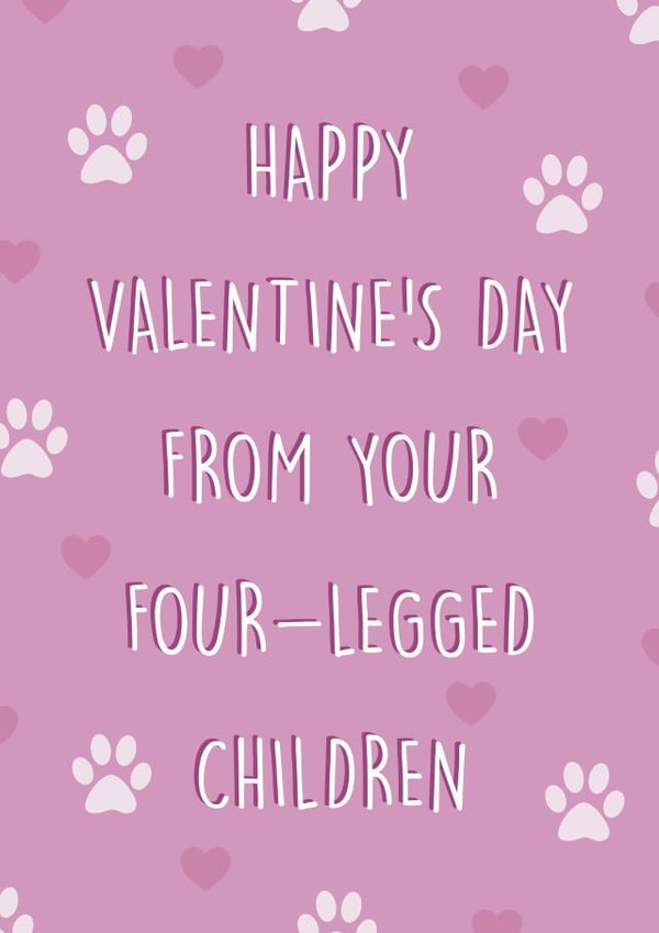 Valentine's Day From Your Pets - Dog, Cat created by Canny Crafted