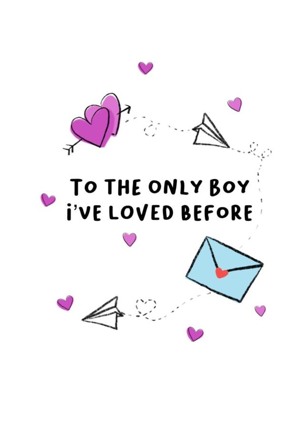 To the boy I've loved before Valentines card created by Giggles with V
