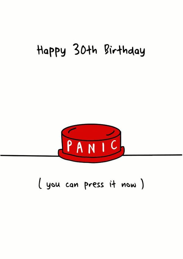 Happy 30th Birthday Panic Card created by @THAT LITTLE CARD SHOP