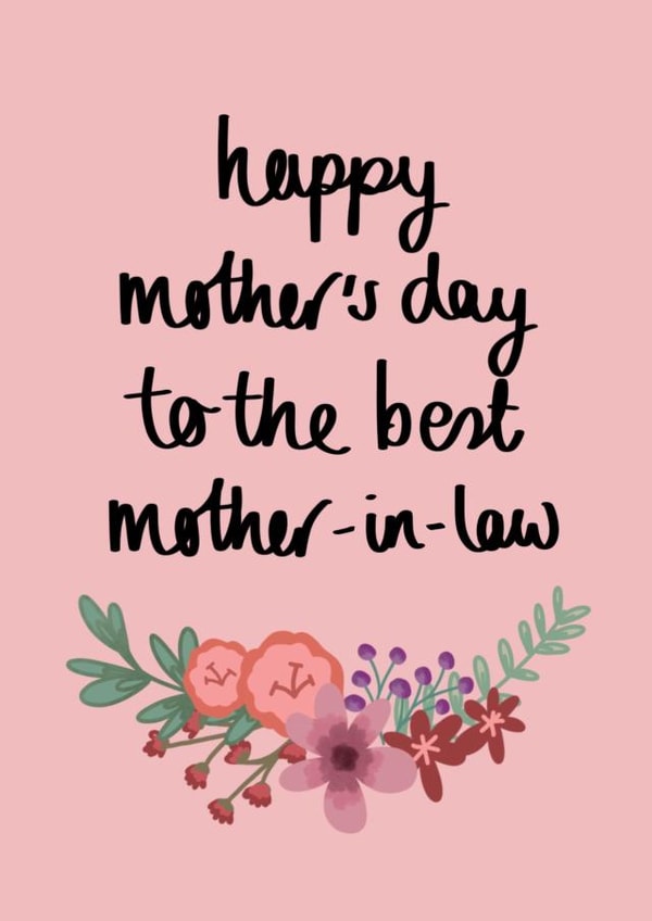 Classic Mothers Day Card - Mother In Law - Happy Mother's Day To The Best Mother In Law created by Pippin Prints